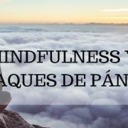 mindfulness y ataques de pánico