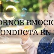 trastornos emocionales y conducta en niños trastornos emocionales y de conducta en niños